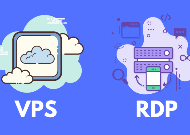 RDP Vs VPS: What is the Difference Between Them?